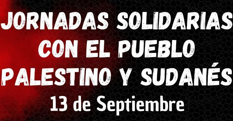 Jornadas solidarias con el pueblo palestino y sudanés