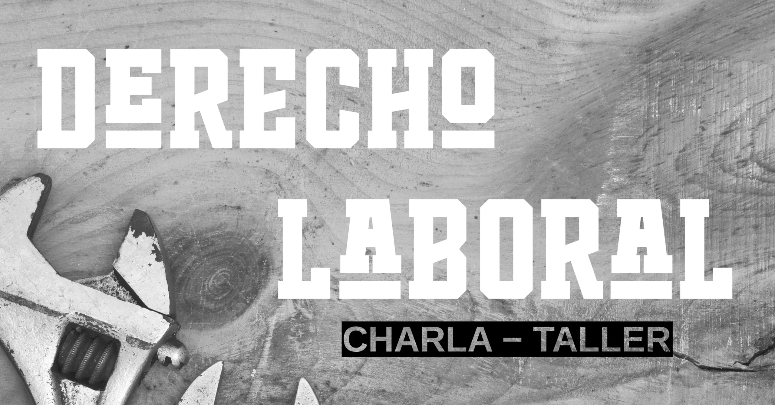 Charla-Taller sobre Derecho Laboral