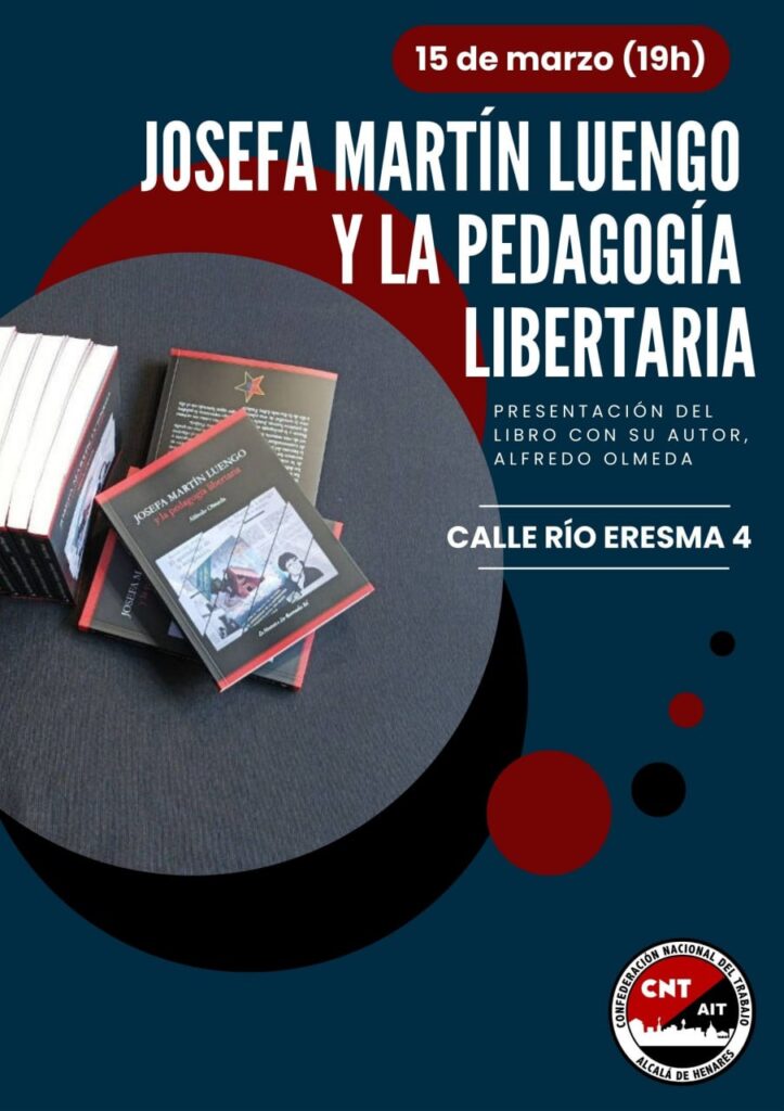 [ALCALÁ] Presentación del libro "Josefa Martín Luengo y la pedagogía libertaria"